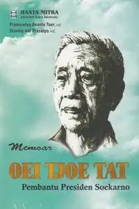 Memoar Oei Tjoe Tat (ed.)
